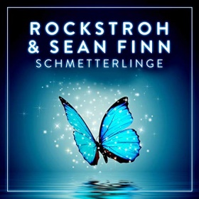 ROCKSTROH & SEAN FINN - SCHMETTERLINGE